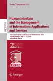 Human Interface and the Management of Information: Applications and Services (eBook, PDF)