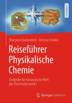 Reiseführer Physikalische Chemie (eBook, PDF) - Daubenfeld, Thorsten; Zenker, Dietmar