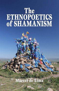The Ethnopoetics of Shamanism (eBook, PDF) - Santos, M.; Loparo, Kenneth A.