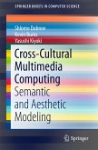 Cross-Cultural Multimedia Computing (eBook, PDF)