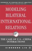 Modeling Bilateral International Relations (eBook, PDF)