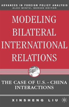 Modeling Bilateral International Relations (eBook, PDF) - Liu, X.