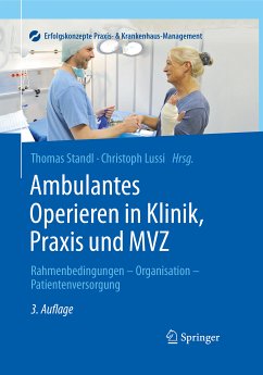 Ambulantes Operieren in Klinik, Praxis und MVZ (eBook, PDF)