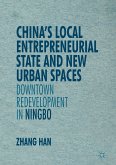 China’s Local Entrepreneurial State and New Urban Spaces (eBook, PDF)