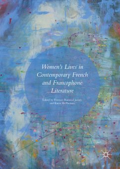 Women’s Lives in Contemporary French and Francophone Literature (eBook, PDF)