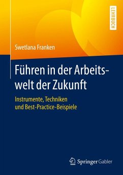 Führen in der Arbeitswelt der Zukunft (eBook, PDF) - Franken, Swetlana