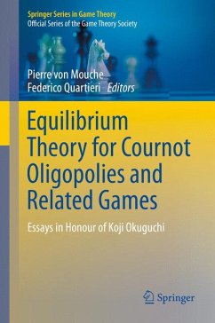 Equilibrium Theory for Cournot Oligopolies and Related Games (eBook, PDF)