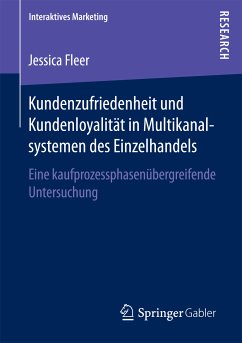 Kundenzufriedenheit und Kundenloyalität in Multikanalsystemen des Einzelhandels (eBook, PDF) - Fleer, Jessica