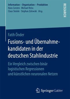 Fusions- und Übernahmekandidaten in der deutschen Stahlindustrie (eBook, PDF) - Önder, Fatih