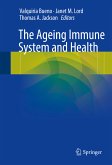 The Ageing Immune System and Health (eBook, PDF)