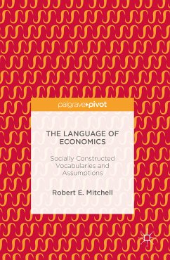 The Language of Economics (eBook, PDF) - Mitchell, Robert E.