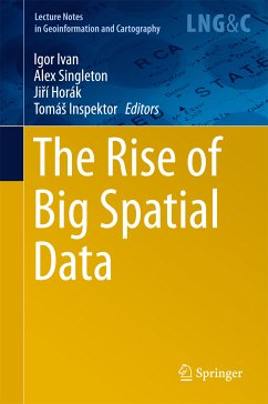 The Rise of Big Spatial Data (eBook, PDF)