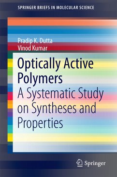 Optically Active Polymers (eBook, PDF) - Dutta, Pradip K.; Kumar, Vinod