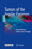 Tumors of the Jugular Foramen (eBook, PDF)