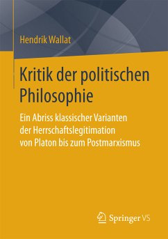 Kritik der politischen Philosophie (eBook, PDF) - Wallat, Hendrik