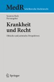 Krankheit und Recht (eBook, PDF)