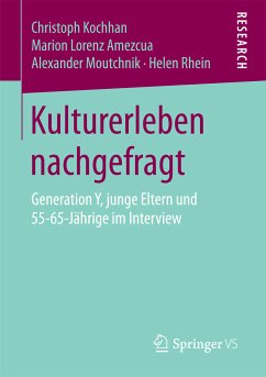 Kulturerleben nachgefragt (eBook, PDF) - Kochhan, Christoph; Lorenz Amezcua, Marion; Moutchnik, Alexander; Rhein, Helen