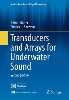 Transducers and Arrays for Underwater Sound (eBook, PDF) - Butler, John L.; Sherman, Charles H.