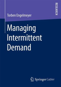 Managing Intermittent Demand (eBook, PDF) - Engelmeyer, Torben
