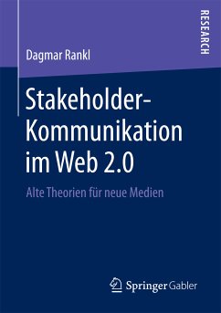 Stakeholder-Kommunikation im Web 2.0 (eBook, PDF) - Rankl, Dagmar