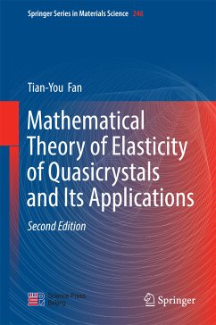 Mathematical Theory of Elasticity of Quasicrystals and Its Applications (eBook, PDF) - Fan, Tian-You