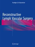 Reconstructive Lymph Vascular Surgery (eBook, PDF)