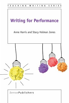 Writing for Performance (eBook, PDF) - Harris, Anne; Holman - Jones, Stacy