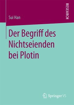 Der Begriff des Nichtseienden bei Plotin (eBook, PDF) - Han, Sui