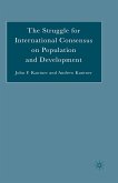 The Struggle for International Consensus on Population and Development (eBook, PDF)