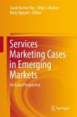 Services Marketing Cases in Emerging Markets (eBook, PDF)
