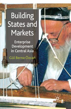 Building States and Markets (eBook, PDF) - Özcan, G.