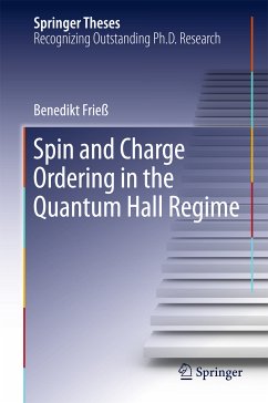 Spin and Charge Ordering in the Quantum Hall Regime (eBook, PDF) - Frieß, Benedikt