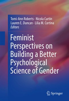 Feminist Perspectives on Building a Better Psychological Science of Gender (eBook, PDF)
