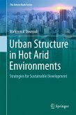 Urban Structure in Hot Arid Environments (eBook, PDF)