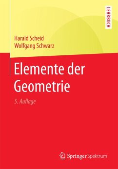 Elemente der Geometrie (eBook, PDF) - Scheid, Harald; Schwarz, Wolfgang