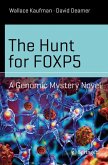 The Hunt for FOXP5 (eBook, PDF)