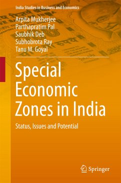 Special Economic Zones in India (eBook, PDF) - Mukherjee, Arpita; Pal, Parthapratim; Deb, Saubhik; Ray, Subhobrota; Goyal, Tanu M