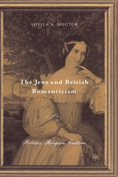 The Jews and British Romanticism (eBook, PDF) - Spector, S.