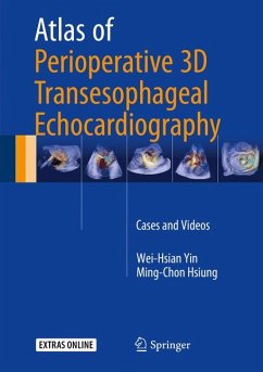 Atlas of Perioperative 3D Transesophageal Echocardiography (eBook, PDF) - Yin, Wei-Hsian; Hsiung, Ming-Chon