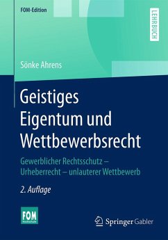 Geistiges Eigentum und Wettbewerbsrecht (eBook, PDF) - Ahrens, Sönke