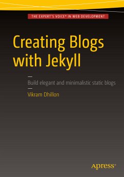 Creating Blogs with Jekyll (eBook, PDF) - Dhillon, Vikram