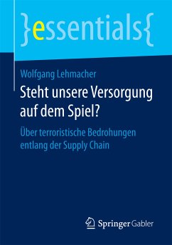 Steht unsere Versorgung auf dem Spiel? (eBook, PDF) - Lehmacher, Wolfgang