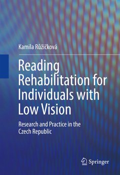 Reading Rehabilitation for Individuals with Low Vision (eBook, PDF) - Růžičková, Kamila