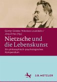 Nietzsche und die Lebenskunst (eBook, PDF)