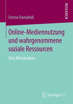 Online-Mediennutzung und wahrgenommene soziale Ressourcen (eBook, PDF) - Domahidi, Emese