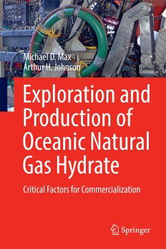 Exploration and Production of Oceanic Natural Gas Hydrate (eBook, PDF) - Max, Michael D.; Johnson, Arthur H.