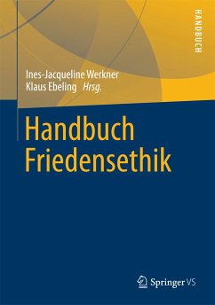 Handbuch Friedensethik (eBook, PDF)