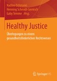 Healthy Justice (eBook, PDF)