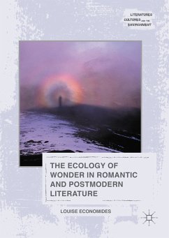 The Ecology of Wonder in Romantic and Postmodern Literature (eBook, PDF) - Economides, Louise