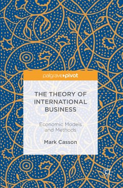 The Theory of International Business (eBook, PDF) - Casson, Mark